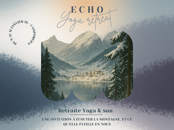 ECHO RETRAITE YOGA & SON